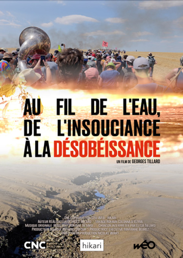 Affiche de Au fil de l'eau, de l'insouciance à la désobéissance
