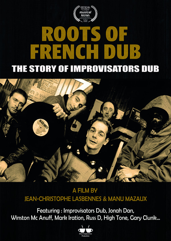 ROOTS OF FRENCH DUB THE STORY OF IMPROVISATORS DUB