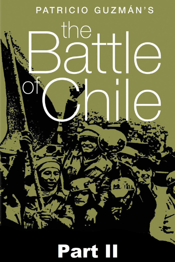 Affiche : La Bataille du Chili, Partie 2 - Le Coup d\'État militaire