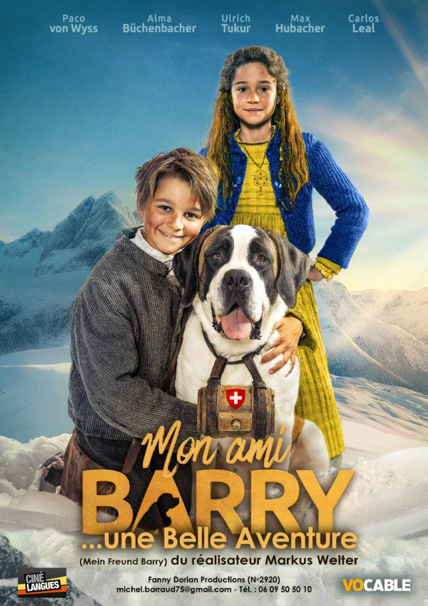 Affiche de Mon Ami Barry...une Belle Aventure
