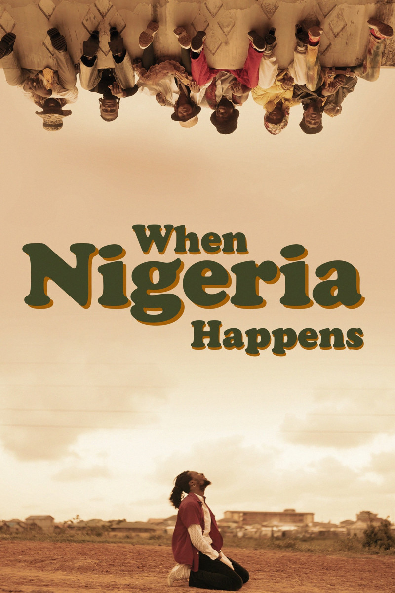 Affiche du film When Nigeria Happens