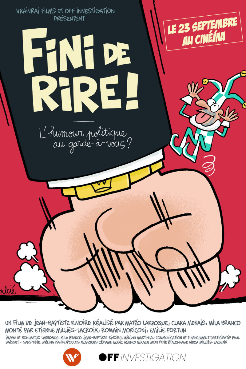 Affiche du film Fini de rire ! L'humour politique au garde-à-vous ?
