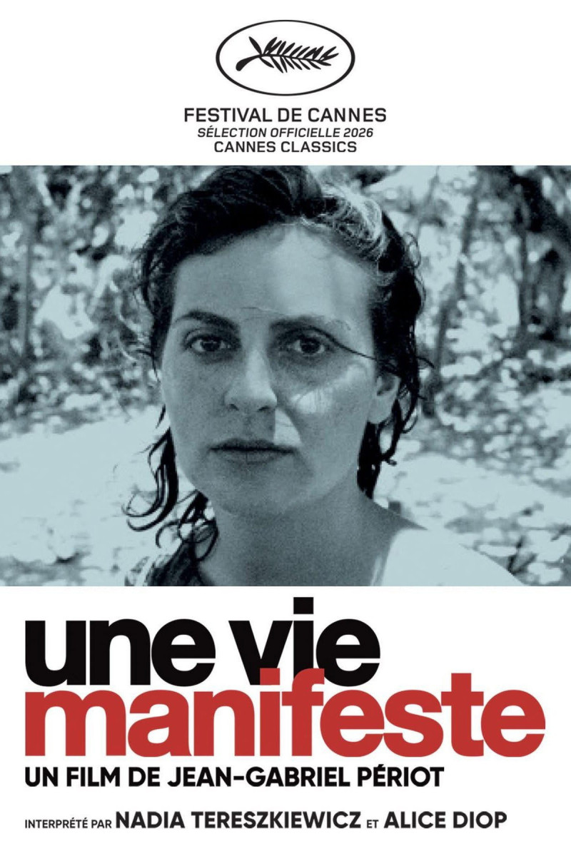 Affiche du film Une vie manifeste