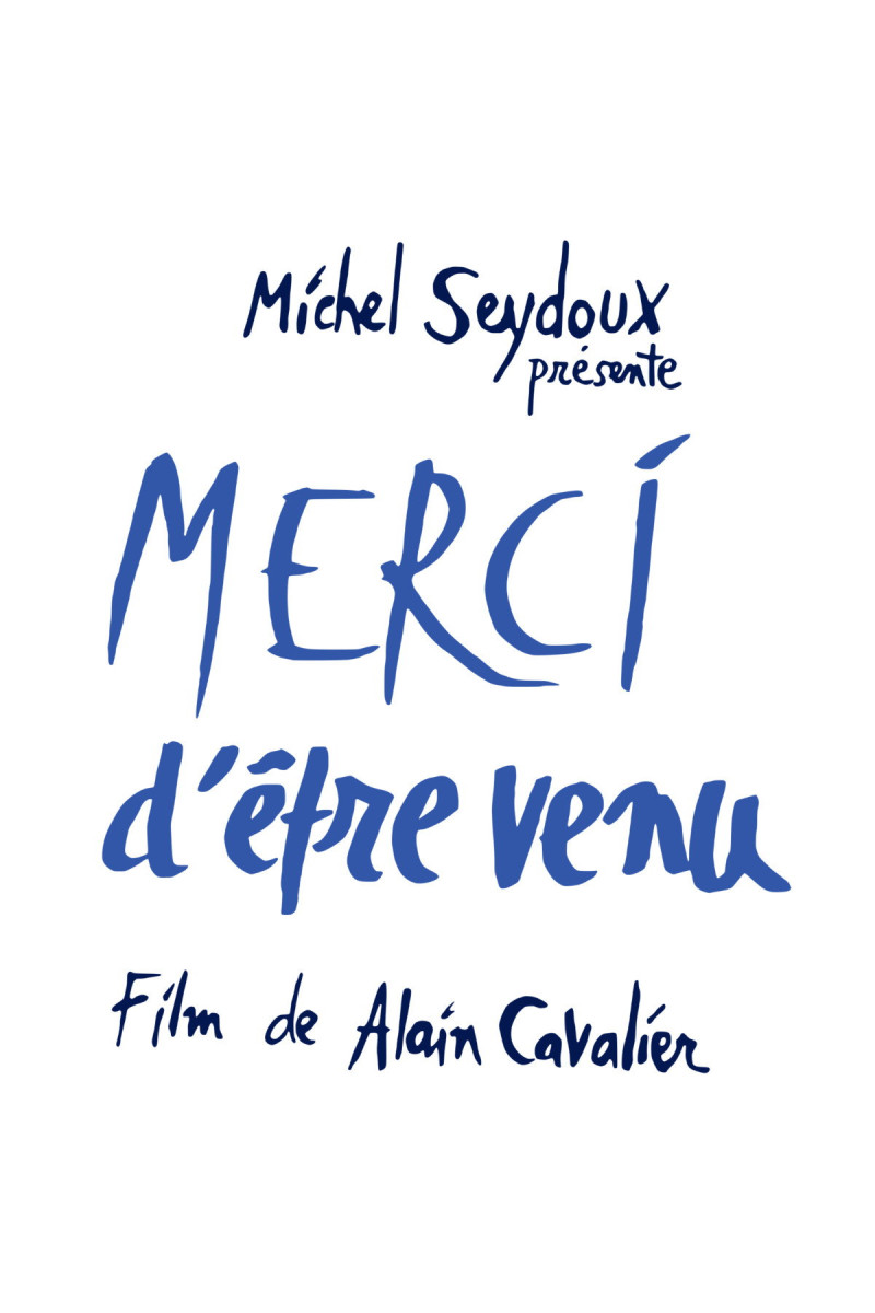 Affiche du film Merci d'être venu